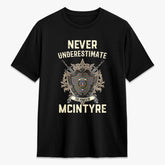 McIntyre Ancient Tartan Crest 2D T-shirt - Never Underestimate Style